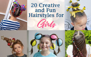 Creative and Fun Hairstyles for Girls